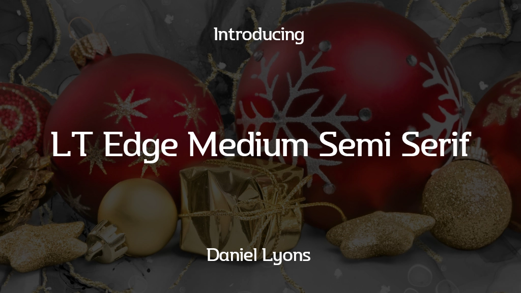 LT Edge Medium Semi Serif Images d’exemples de polices  1