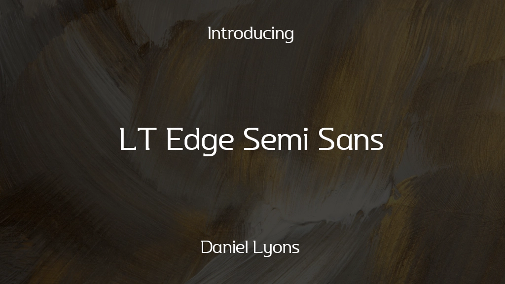 LT Edge Semi Sans Font Sample Images  1