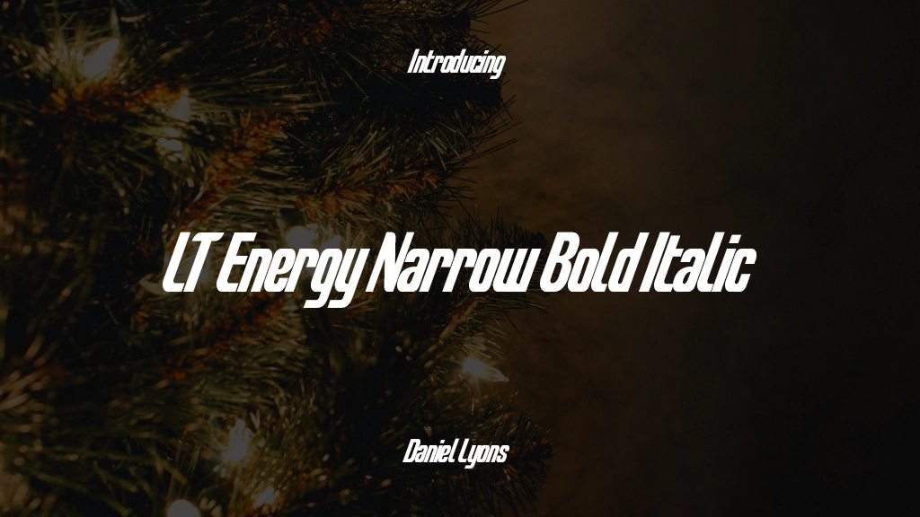 LT Energy Narrow Bold Italic Immagini di esempio dei caratteri  1