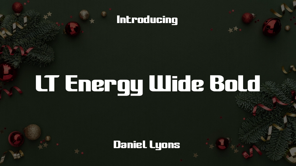 LT Energy Wide Bold Font Sample Images  1