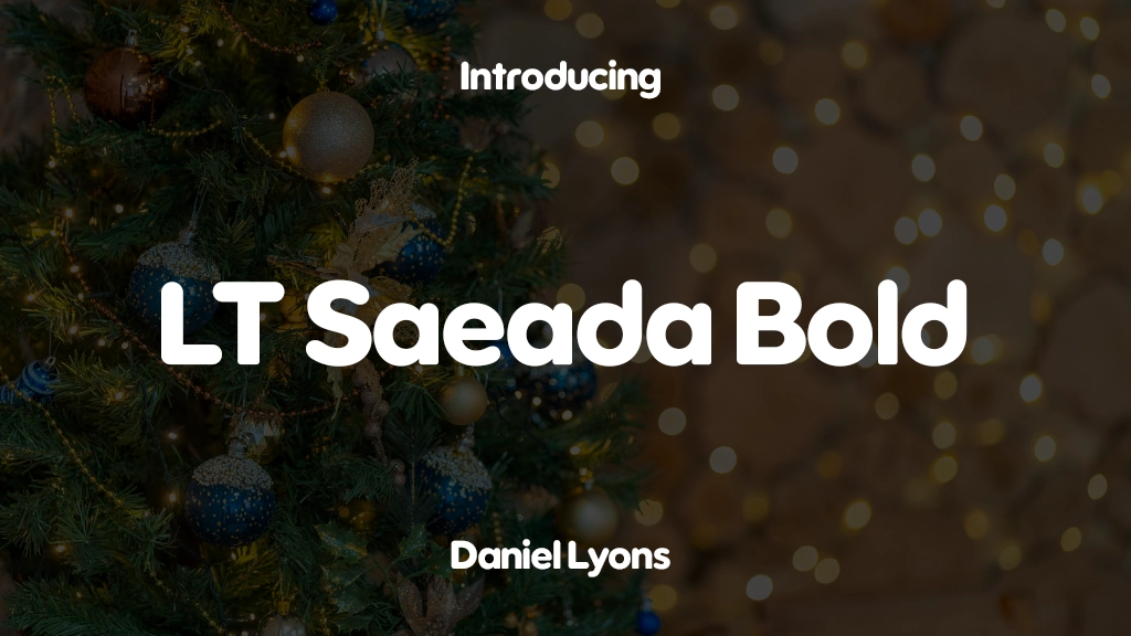 LT Saeada Bold Font Sample Images  1