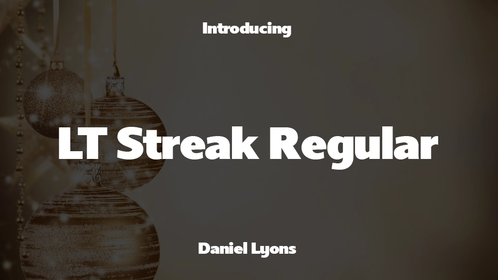 LT Streak Regular Imágenes de muestra de fuentes  1