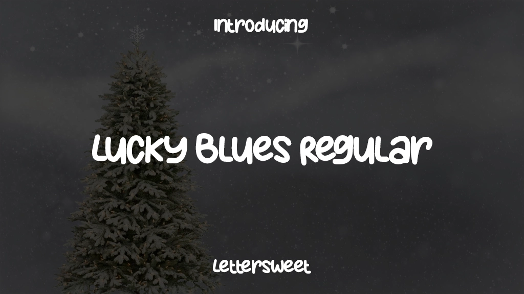 Lucky Blues Regular Beispielbilder für Schriftarten  1