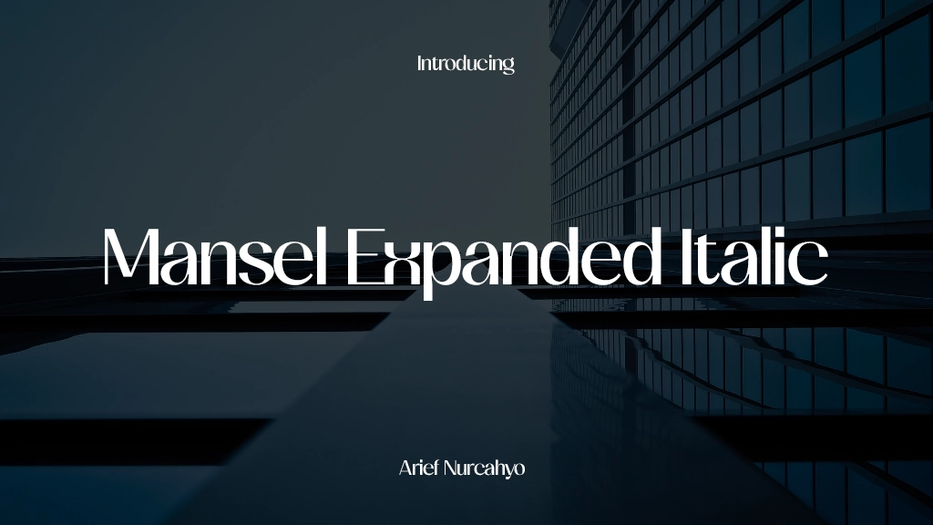 Mansel Expanded Italic Font Sample Images  1