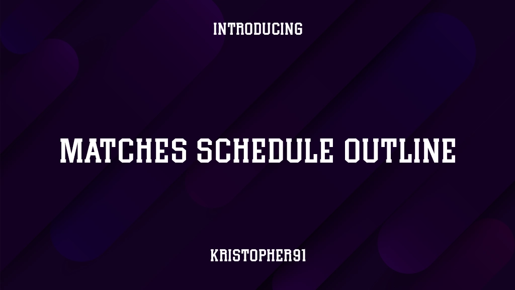 Matches Schedule Outline Images d’exemples de polices  1