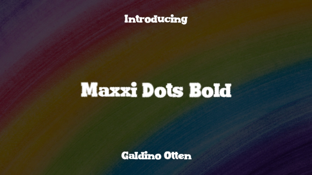 Maxxi Dots Bold Font Sample Images  1