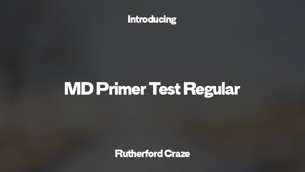 MD Primer Test Regular Font Sample Images  1