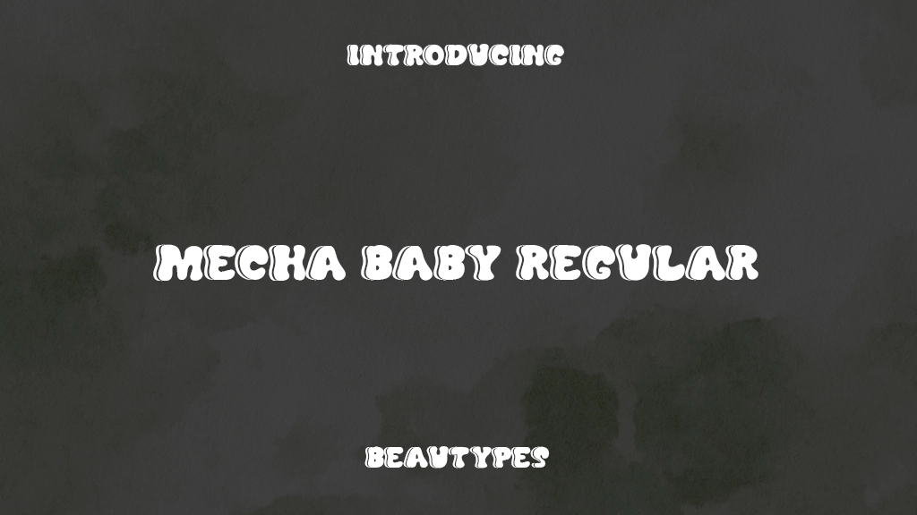 mecha baby Regular Font Sample Images  1