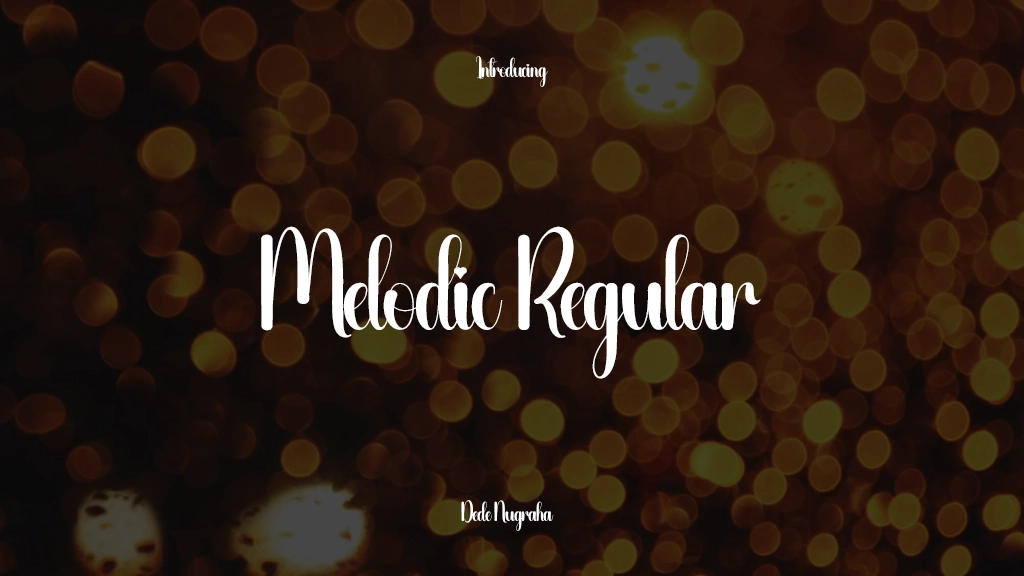 Melodic Regular Beispielbilder für Schriftarten  1