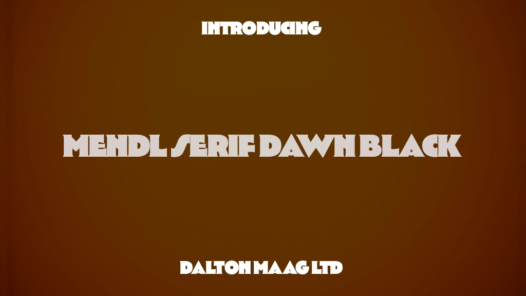 Mendl Serif Trial Dawn Black Font Sample Images  1