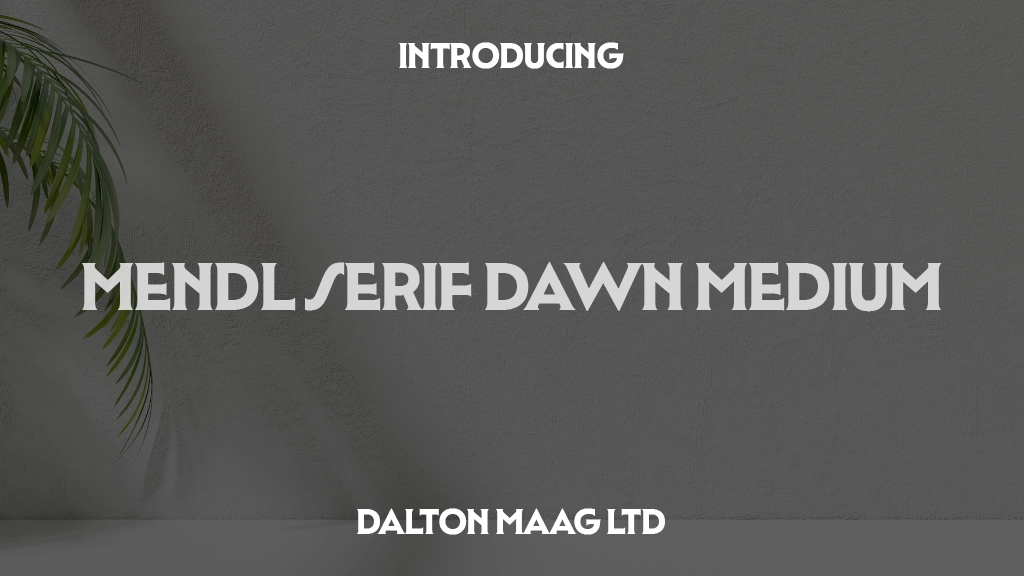 Mendl Serif Trial Dawn Medium Font Sample Images  1