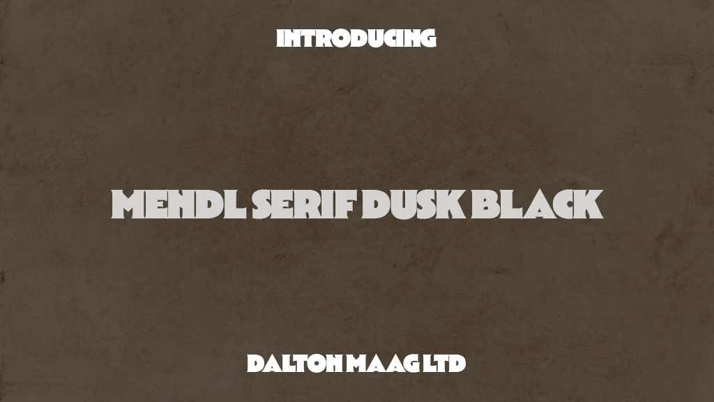 Mendl Serif Trial Dusk Black Beispielbilder für Schriftarten  1