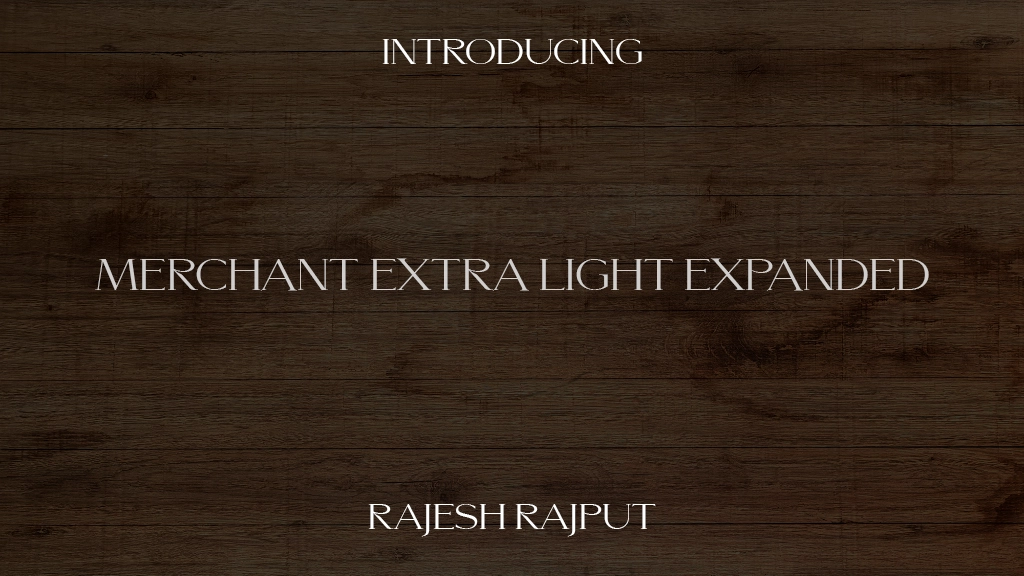 Merchant Extra Light Expanded Font Sample Images  1