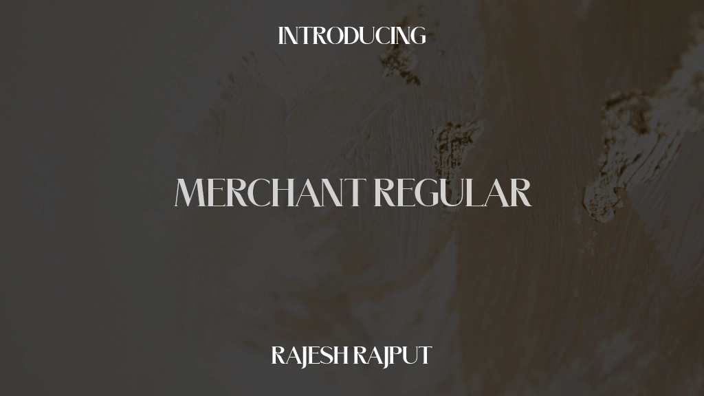 Merchant Regular Font Sample Images  1