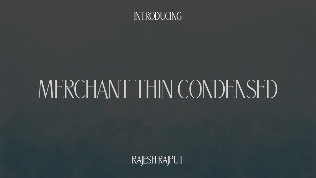 Merchant Thin Condensed Imagens de amostra de fonte  1