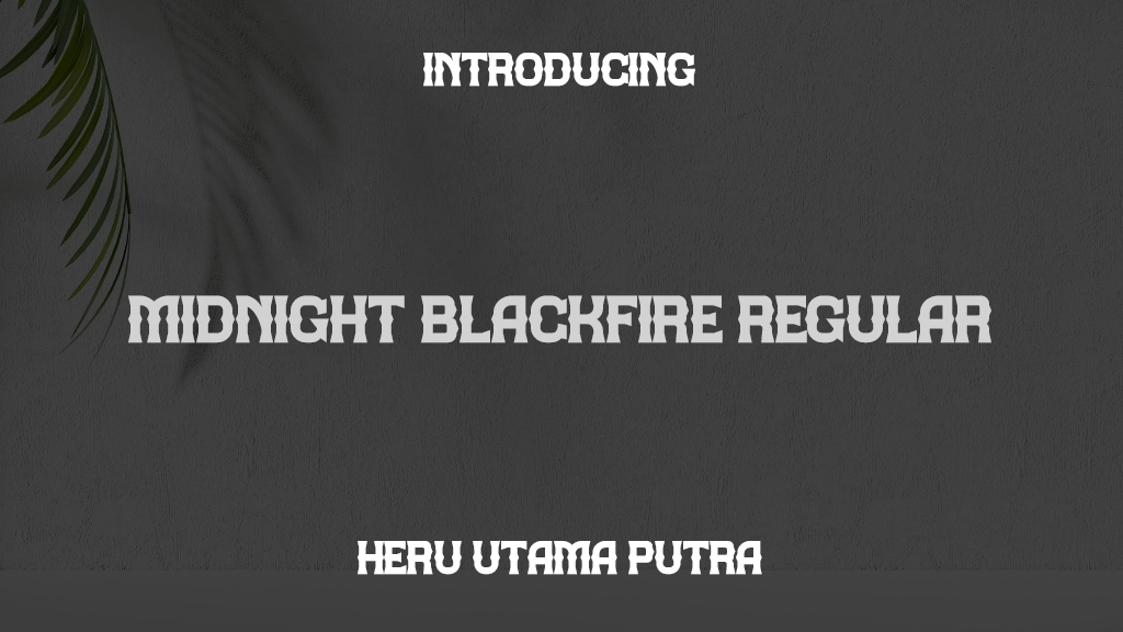 Midnight Blackfire Regular Font Sample Images  1