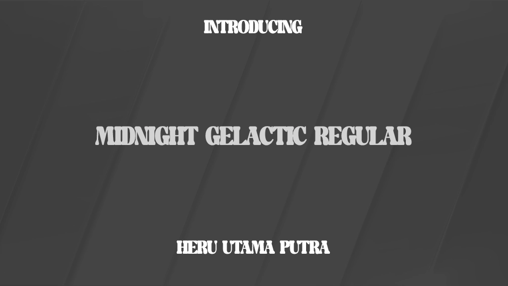 Midnight Gelactic Regular Font Sample Images  1