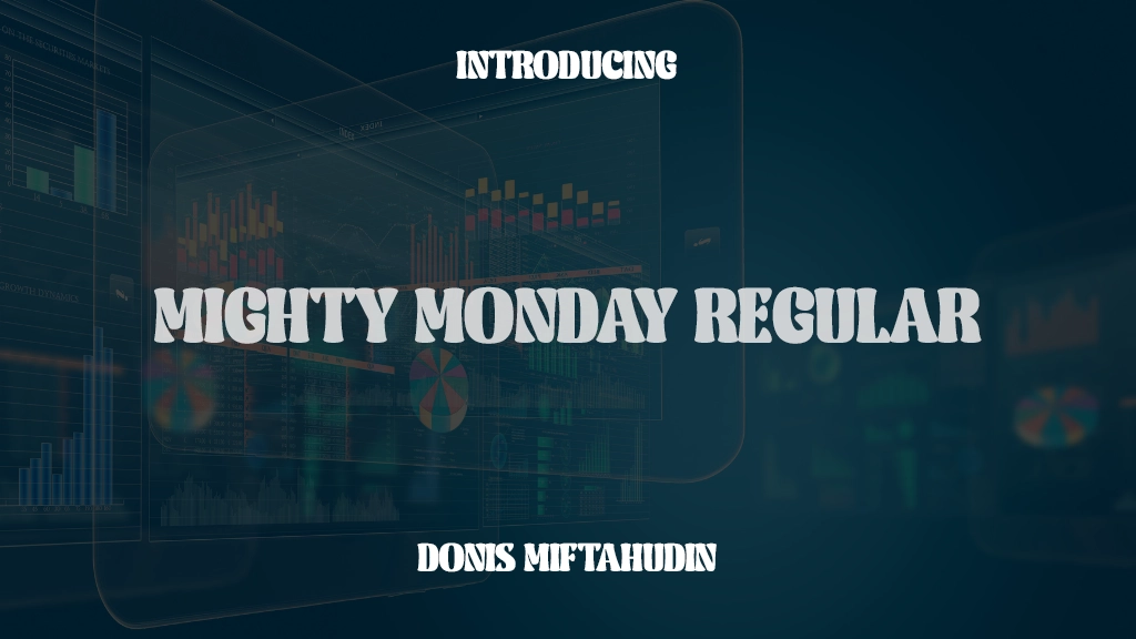 Mighty Monday Regular 字体样本图像  1