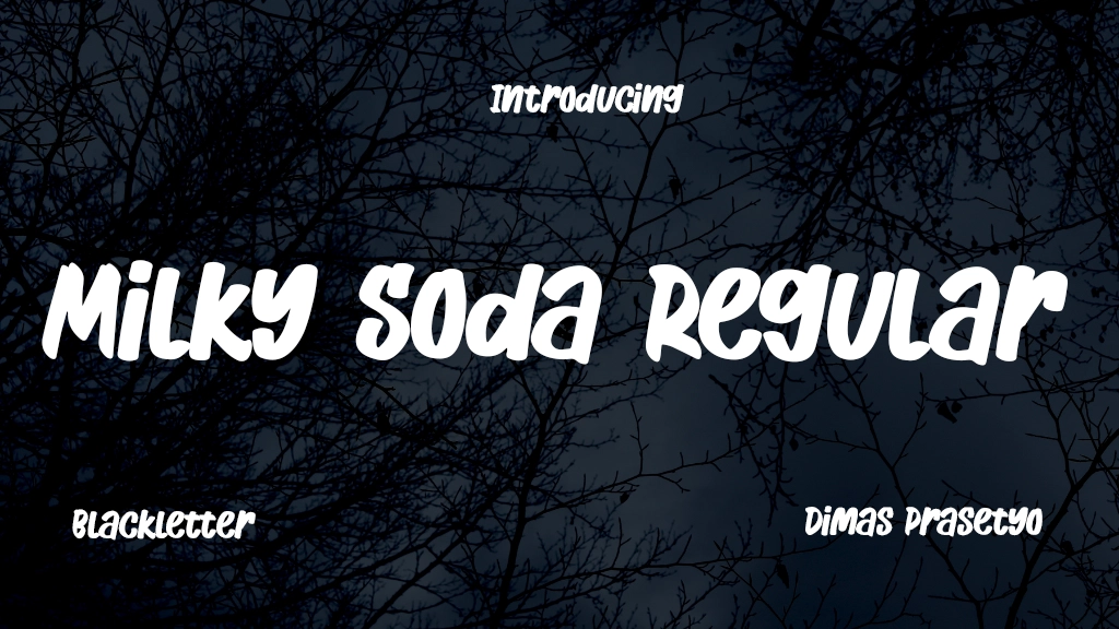 Milky Soda Regular Font Sample Image 1