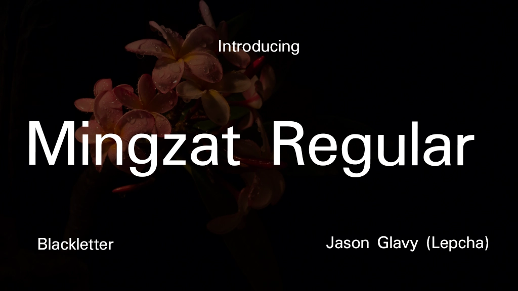 Mingzat Regular Font Sample Image 1