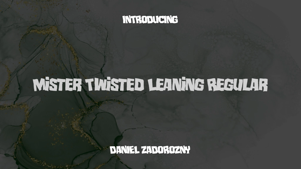 Mister Twisted Leaning Regular Images d’exemples de polices  1