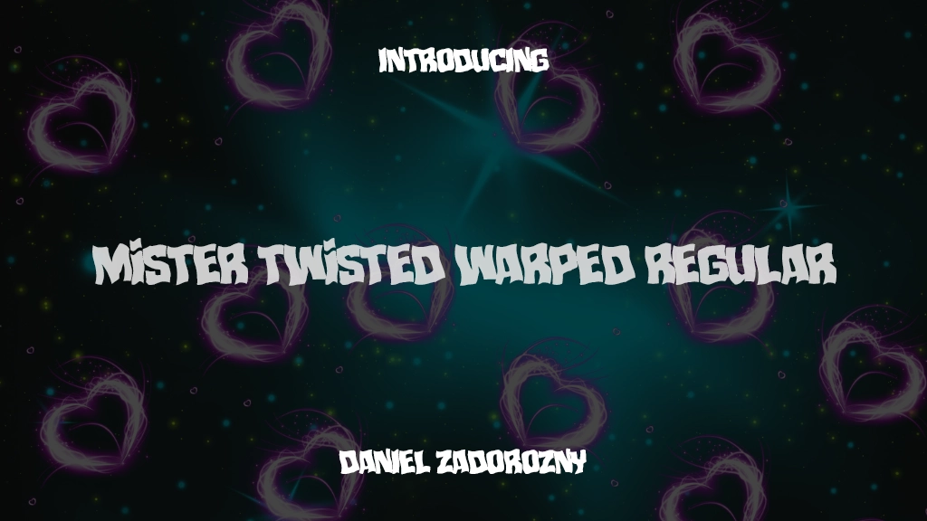 Mister Twisted Warped Regular Font Sample Images  1