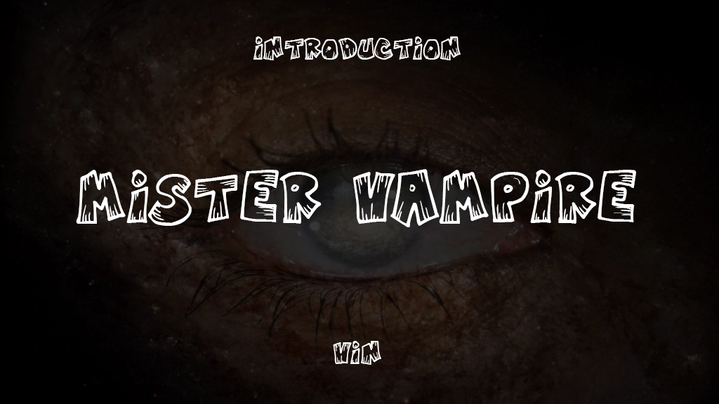 Mister Vampire Font Sample Image 1