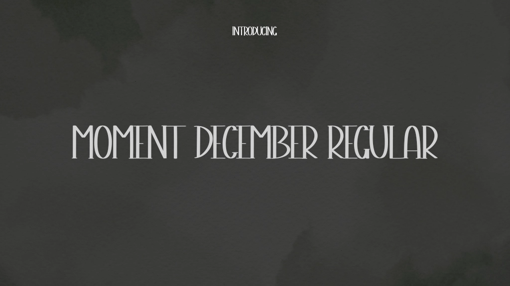 Moment December Regular Font Sample Images  1