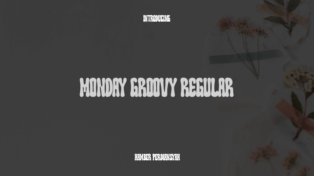 Monday Groovy Regular Immagini di esempio dei caratteri  1