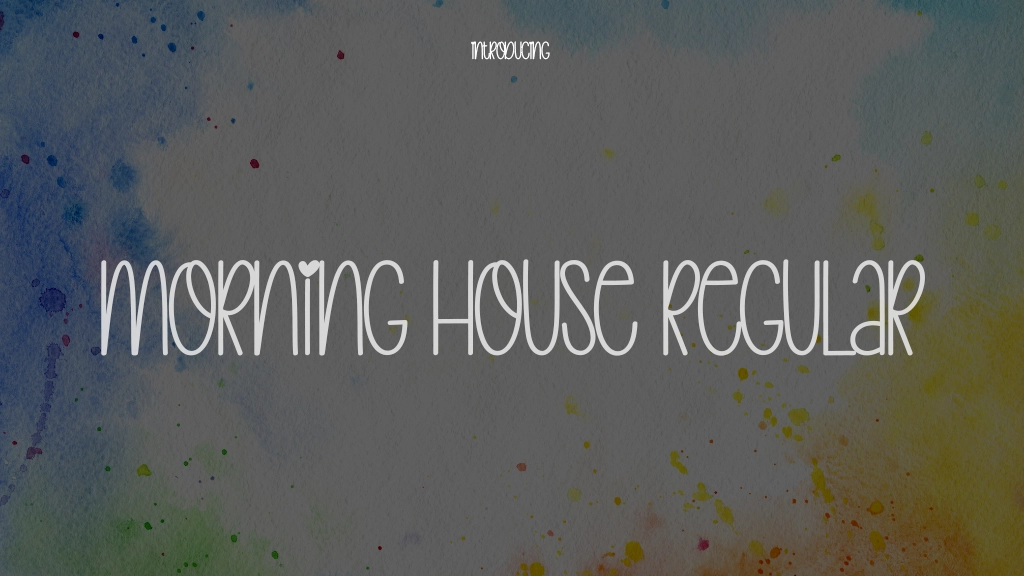 Morning House Regular Font Sample Images  1