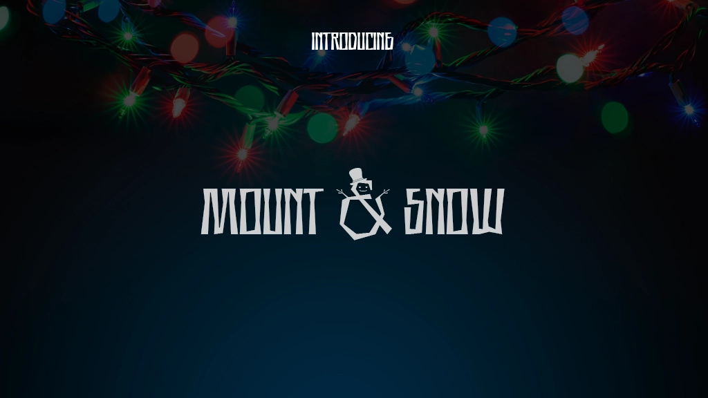 Mount & Snow Font Sample Images  1