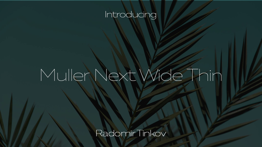 Muller Next Wide Trial Thin Imagens de amostra de fonte  1