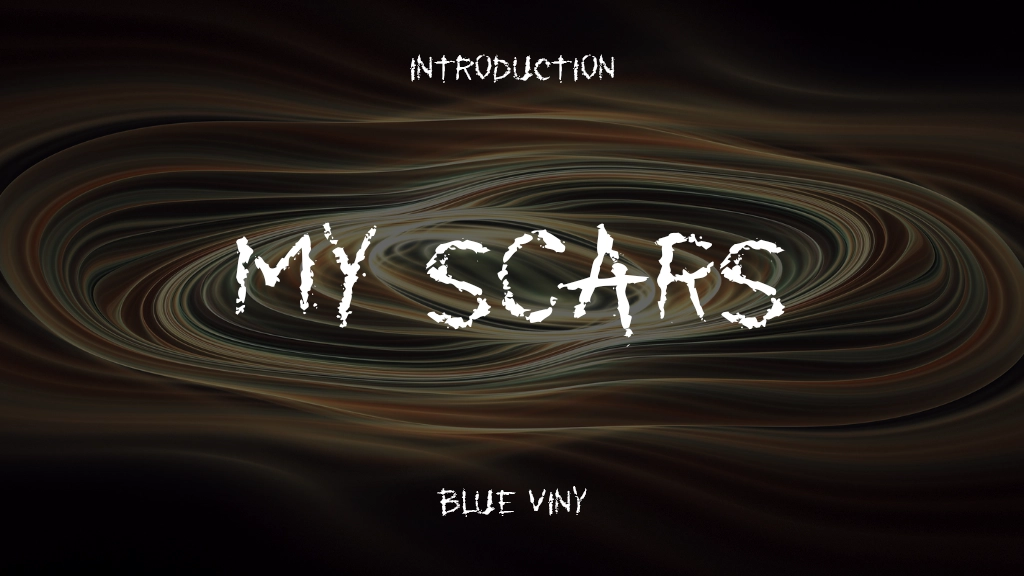 My Scars Font Sample Image 1