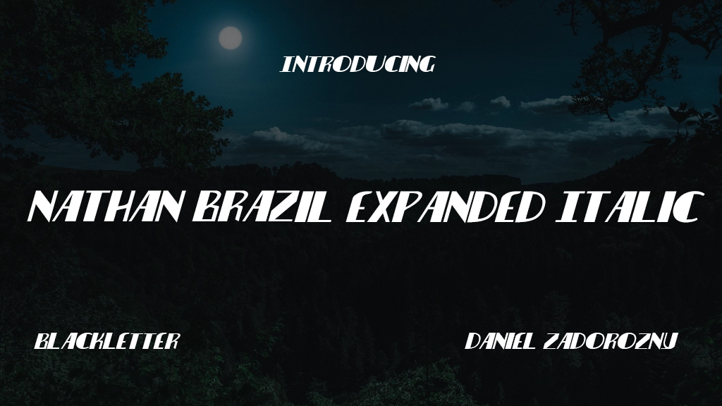 Nathan Brazil Expanded Italic Expanded Italic Font Sample Image 1