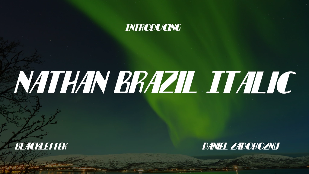 Nathan Brazil Italic Italic Font Sample Image 1