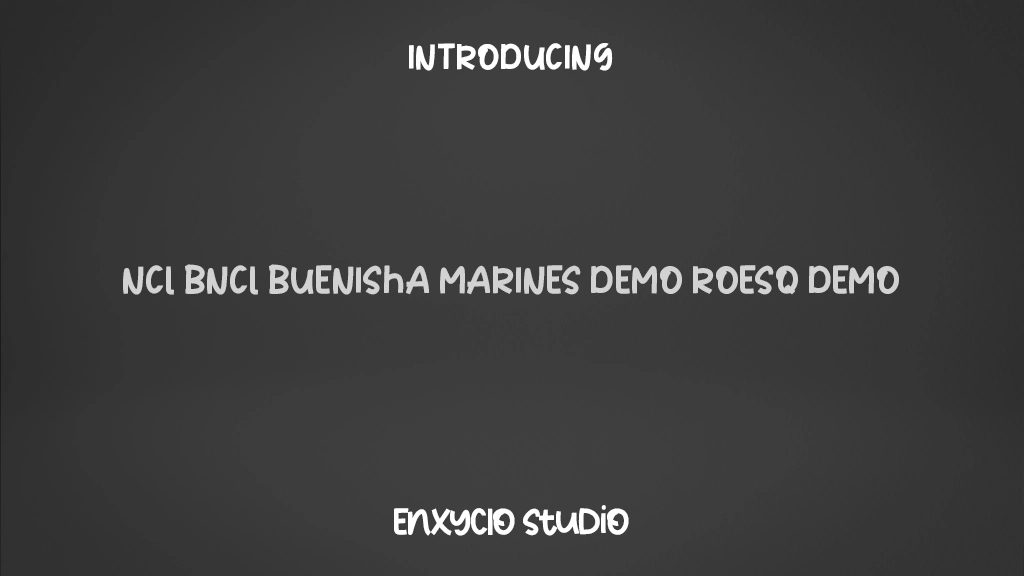 NCL Buenisha Marines Demo Font Sample Images  1