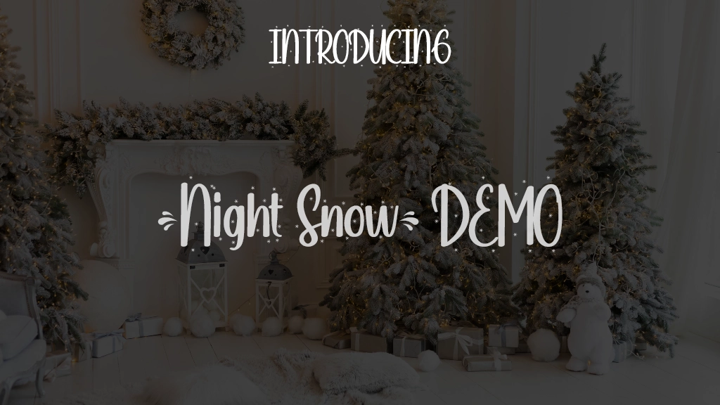 Night Snow Demo Font Sample Images  1