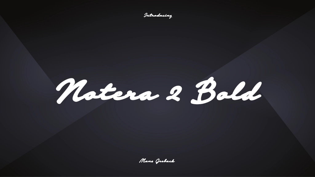 Notera 2 PERSONAL USE ONLY Bold Font Sample Images  1