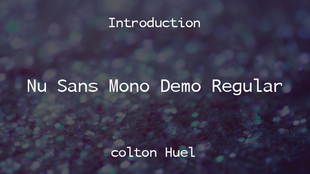 Nu Sans Mono Demo Regular Font Sample Images  1