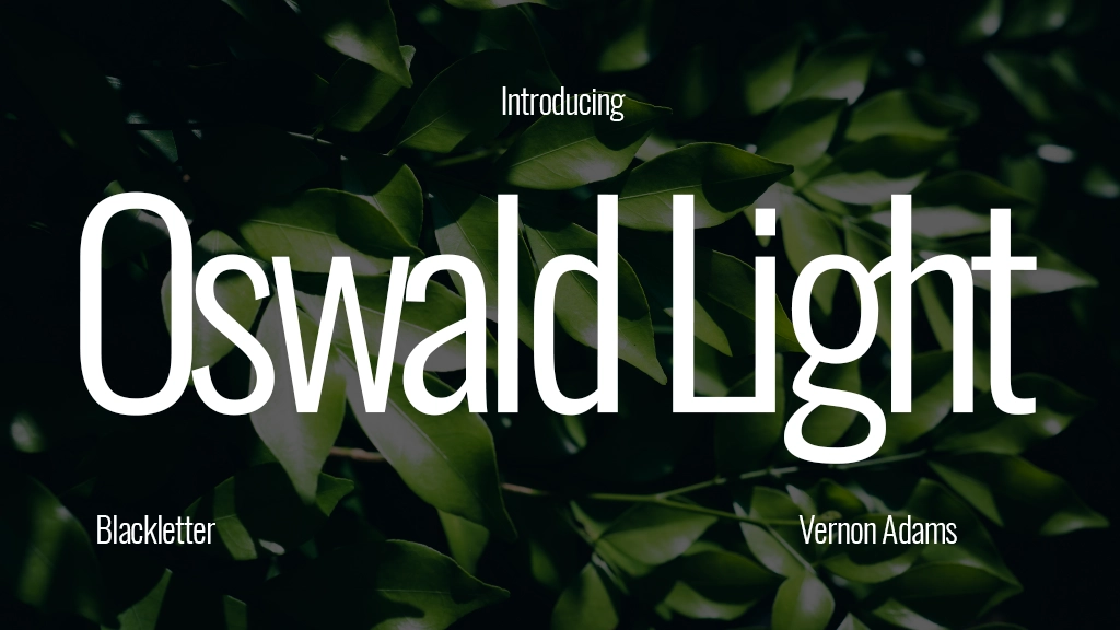 Oswald Light Font Sample Image 1