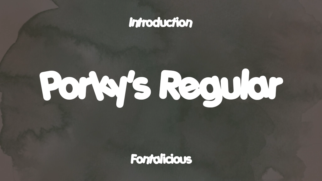 Porky's Regular Beispielbilder für Schriftarten  1