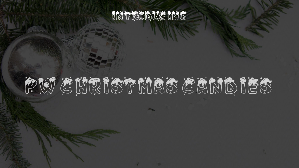 PW Christmas Candies Font Sample Images  1