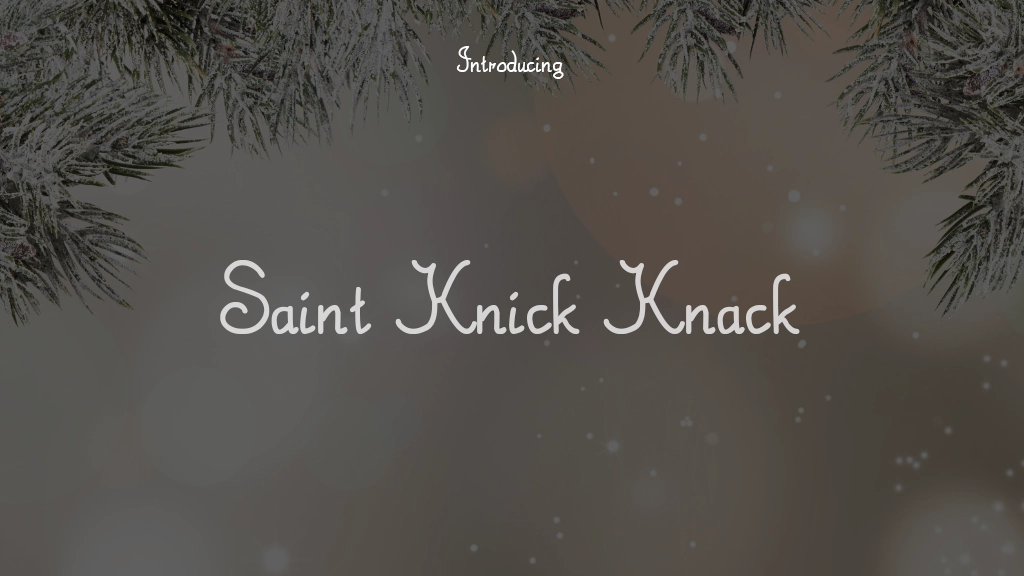 Saint Knick Knack Font Sample Images  1