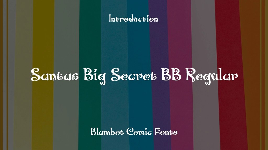 Santas Big Secret BB Regular Font Sample Images  1