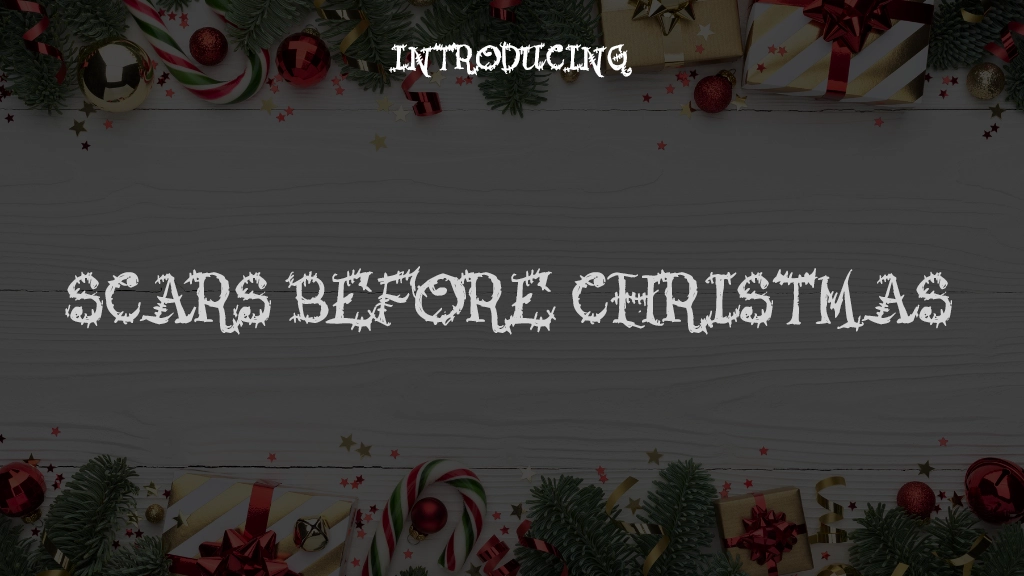 Scars Before Christmas Font Sample Images  1