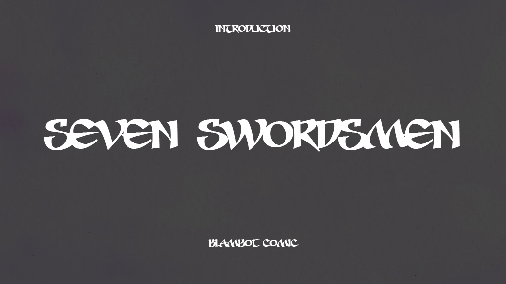 Seven Swordsmen Font Sample Image 1