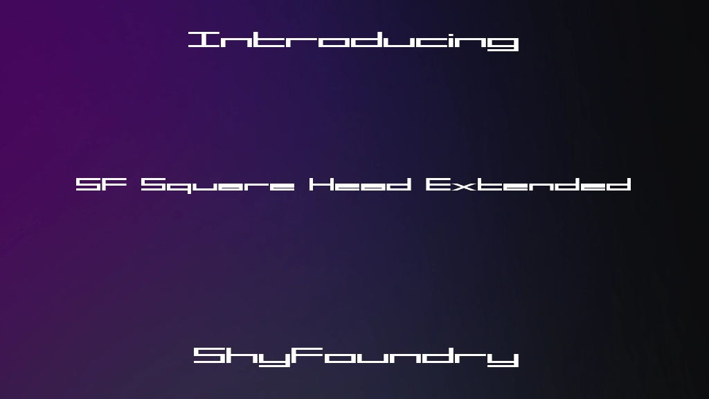 SF Square Head Extended Font Sample Images  1