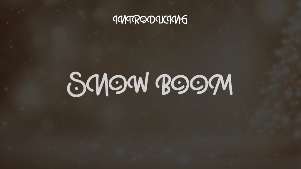 Snow Boom Font Sample Images  1