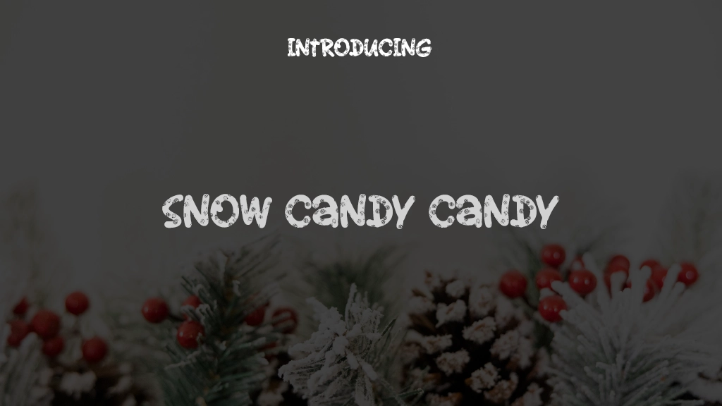 Snow Candy Candy Font Sample Images  1