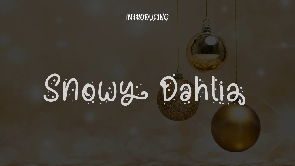 Snowy Dahlia Font Sample Images  1